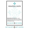 Wrapped In Faith